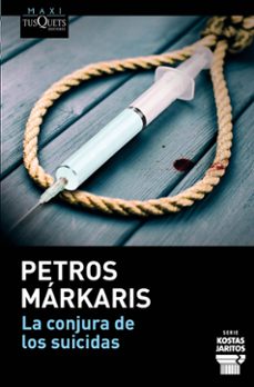 la conjura de los suicidas-petros markaris-9788411074377