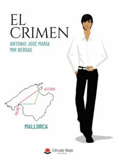 el crimen-antonio jose maria mir bergas-9788411156677