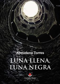 luna llena, luna negra (ebook)-almudena torres-9788411159777
