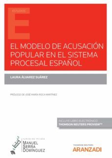 modelo de acusacion popular en el sitema procesal español-laura alvarez suarez-9788411244077