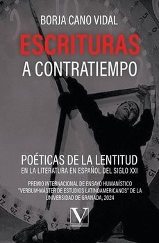 escrituras a contratiempo-borja cano vidal-9788411368377