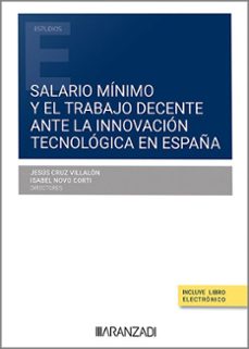 salario minimo y el trabajo decente ante la innovacion tecnologica en españa-isabel novo corti-9788411633277