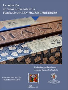 la coleccion de rollos de pianola de la fundacion hazen-hosseschrueders (ebook)-9788411703277