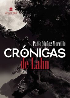 cronicas de lahn-pablo muñoz morcillo-9788411754477