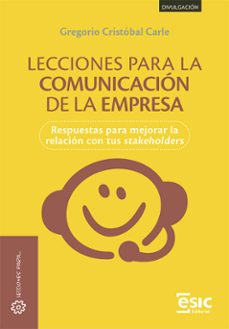 lecciones para la comunicacion de la empresa-gregorio cristobal carle-9788411921077