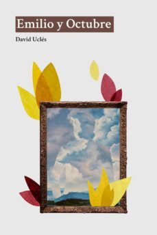 emilio y octubre-david ucles-9788412109177