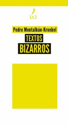 textos bizarros (ebook)-pedro montalban kroebel-9788412160277
