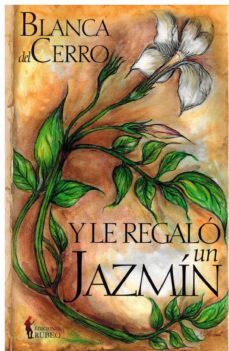 y le regalo un jazmin-9788412410877