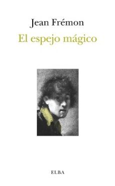 el espejo magico-9788412467277