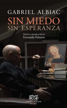 sin miedo, sin esperanza-9788412533477