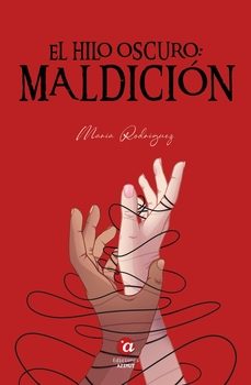 el hilo oscuro: maldicion-9788412698077