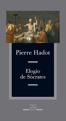 elogio de socrates-pierre hadot-9788412797077