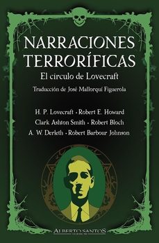 narraciones terrorificas. el circulo de lovecraft-h.p. lovecraft-9788412805277