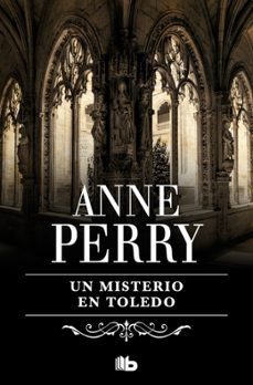 un misterio en toledo (inspector thomas pitt 30)-anne perry-9788413149677