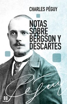 notas sobre bergson y descartes (ebook)-charles peguy-9788413396002
