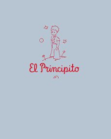 el principito-antoine de saint exupery-9788413433677