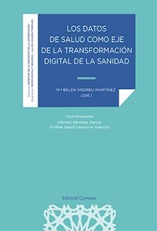 datos de salud como eje de la transformacion digital de la sanidad-mª belen andreu martinez-9788413695877