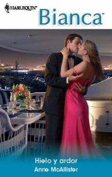 hielo y ardor (ebook)-anne mcallister-9788413756677