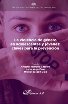 la violencia de genero en adolescentes y jovenes:  claves para la prevencion. (ebook)-angeles rebollo catalan-9788413776477