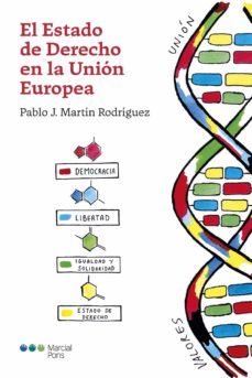 el estado de derecho en la union europea (ebook)-pablo j. martin rodriguez-9788413812977