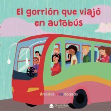 el gorrion que viajo en autobus (ebook)-9788413983677