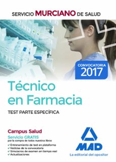 tecnico en farmacia del servicio murciano de salud: test parte especifica-9788414209677