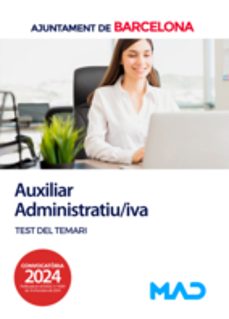 auxiliar administratiu/iva ajuntament de barcelona. test del temari 2024-9788414290477