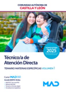 técnico/a de atención directa (grupo iii). temario materias específicas volumen 1-9788414291177