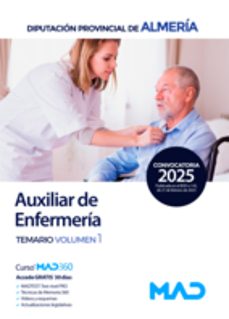 Imagen Principal de AUXILIAR DE ENFERMERÍA DE LA DIPUTACION PROVINCIAL DE ALMERIA. TEMARIO VOL. 1