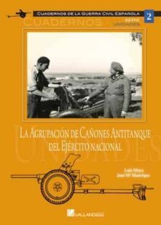 la agrupacion de cañones antitanque del ejercito nacional-9788415043577