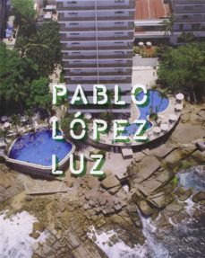 pablo lopez luz-9788415118077