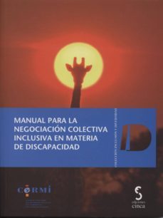 manual para la negociacion colectiva inclusiva en materia de disc apacidad-9788415305477