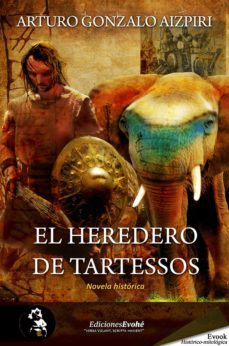 el heredero de tartessos (ebook)-arturo gonzalo aizpiri-9788415415077