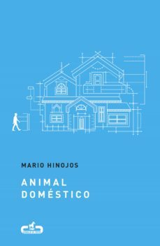 animal domestico (ebook)-mario hinojos-9788415451877