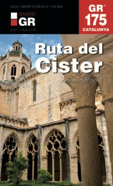 la ruta del cister gr175-9788415456377