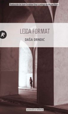 leica format-dasa drndic-9788415509677
