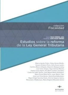 estudios sobre la reforma de la ley general tributaria-marina aguilar rubio-9788415663577