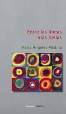 entre las lineas mas bellas-maria angeles medina reyes-9788415681977
