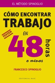 como encontrar trabajo en 48 horas o menos (ebook)-francesco spinoglio-9788415706977