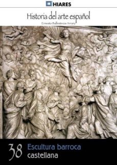 escultura barroca castellana (ebook)-ernesto ballesteros arranz-9788415874577