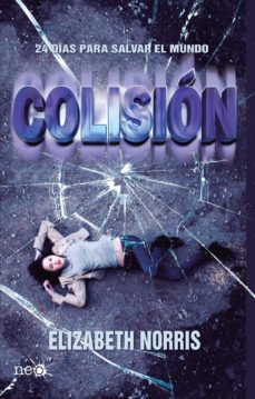 colisiã³n (ebook)-elizabeth norris-9788415880677