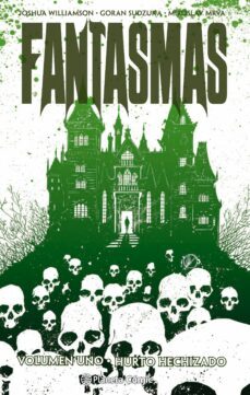 fantasmas (ebook)-joshua williamson-goran sudzuka-9788416476107
