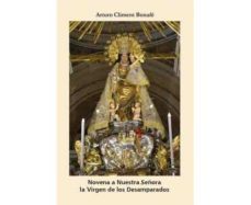 novena a nuestra señora la virgen de los desamparados-arturo climent bonafe-9788416180677