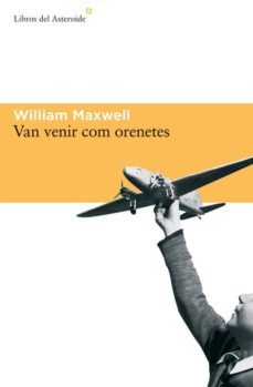 van venir com orenetes (ebook)-william maxwell-9788416213177