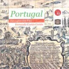 portugal, diez siglos (xii-xxi)-fernando cortes cortes-9788416225477