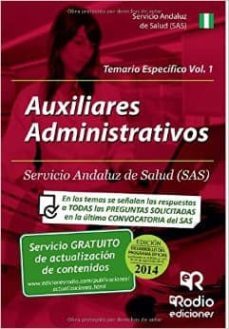 auxiliares administrativos del sas. temario especifico. vol 1.-9788416232277