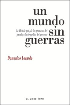 un mundo sin guerras-domenico losurdo-9788416288977