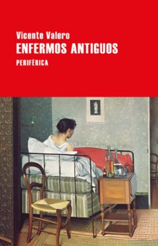 enfermos antiguos-9788416291977
