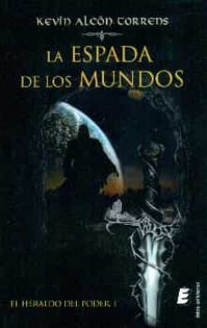 la espada de los mundos-kevin alcon torrens-9788416321377