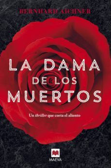 la dama de los muertos (ebook)-bernhard aichner-9788416363377